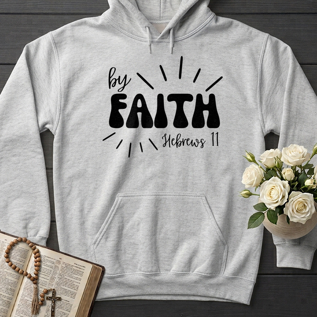 By Faith Hebrews 11 01