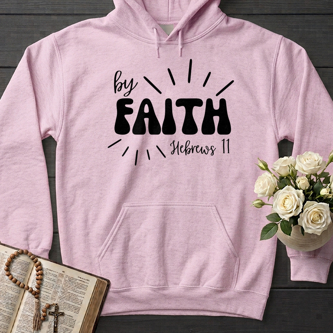 By Faith Hebrews 11 01