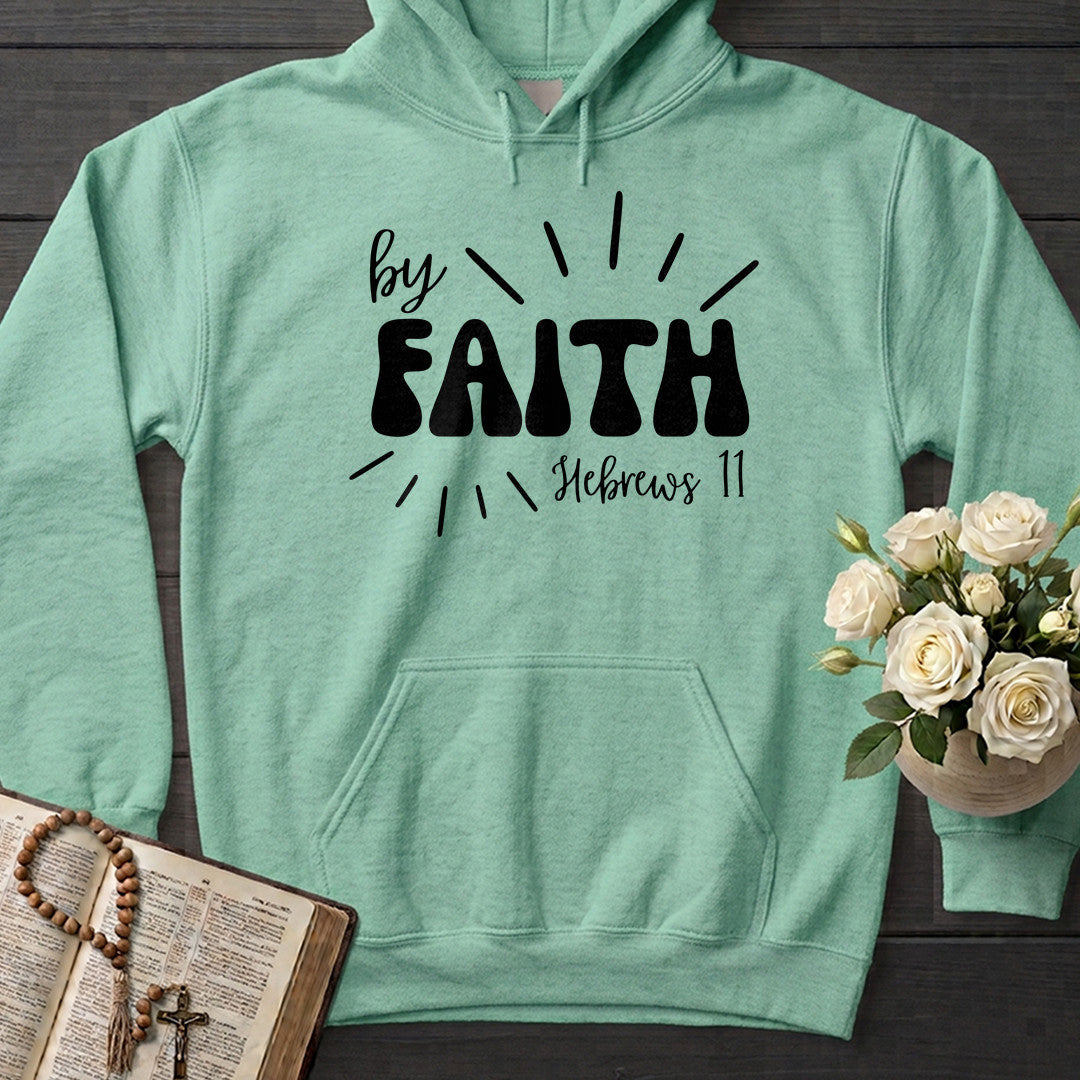 By Faith Hebrews 11 01