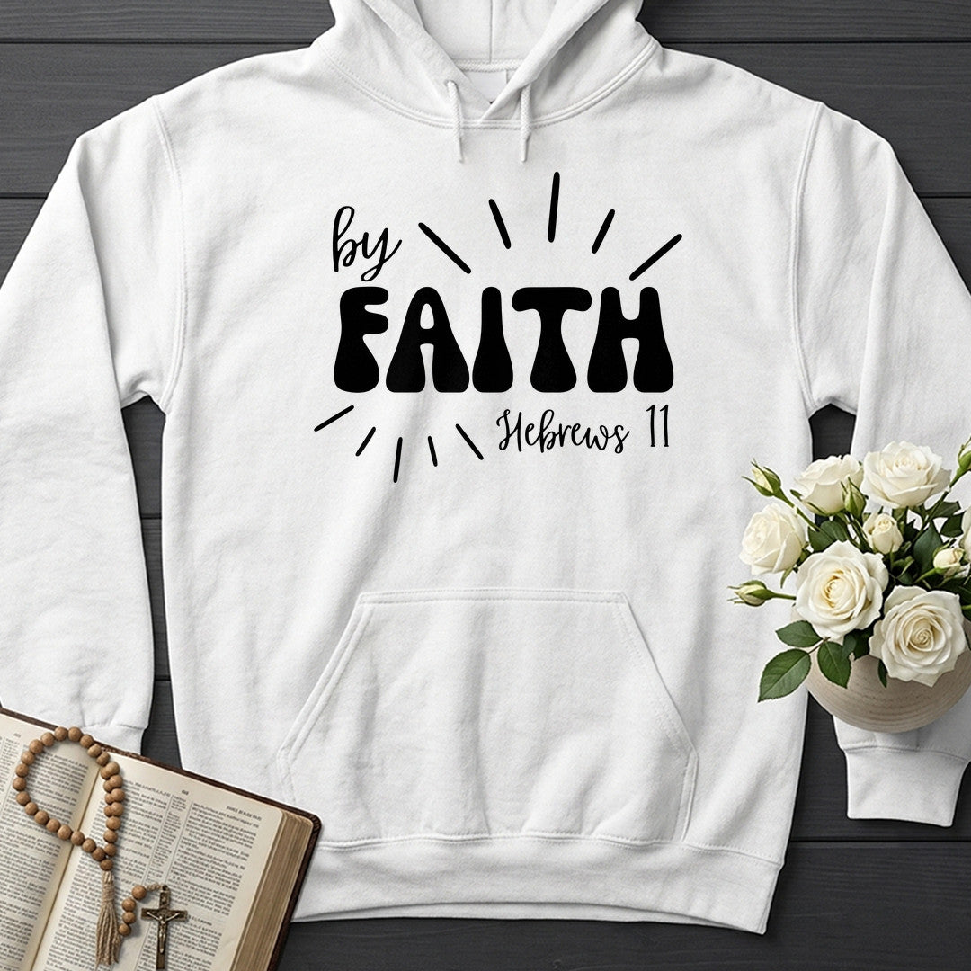 By Faith Hebrews 11 01