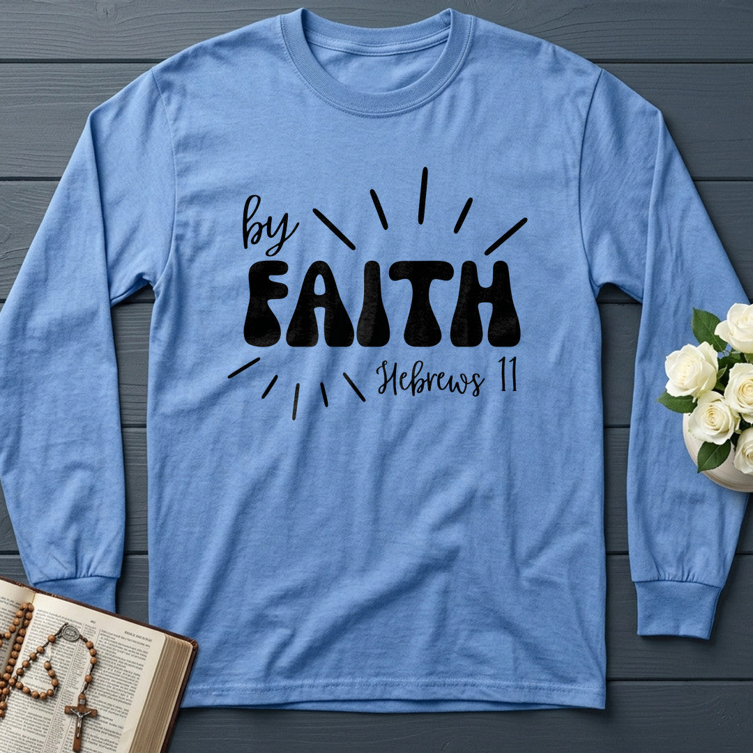 By Faith Hebrews 11 01