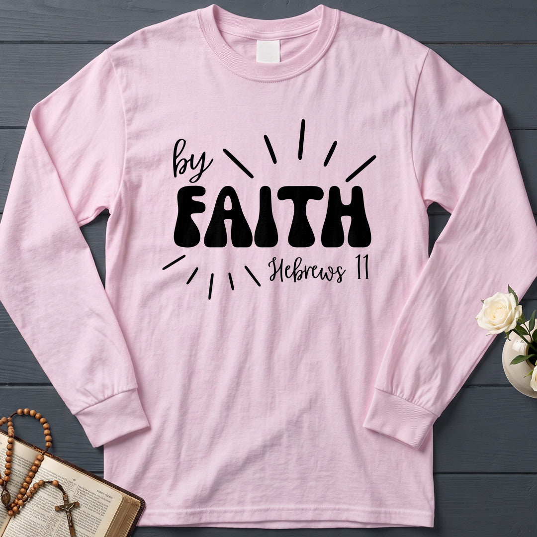 By Faith Hebrews 11 01