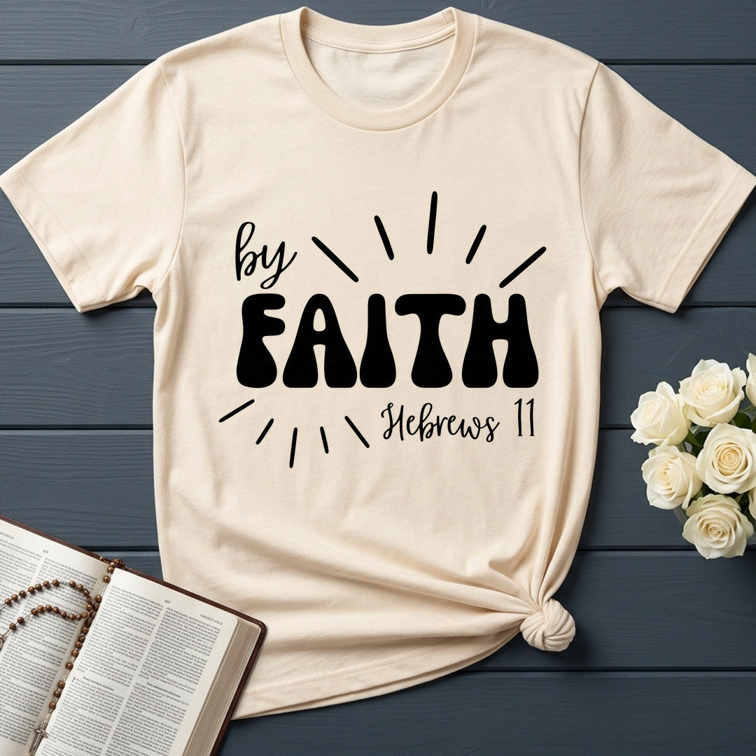 By Faith Hebrews 11 01