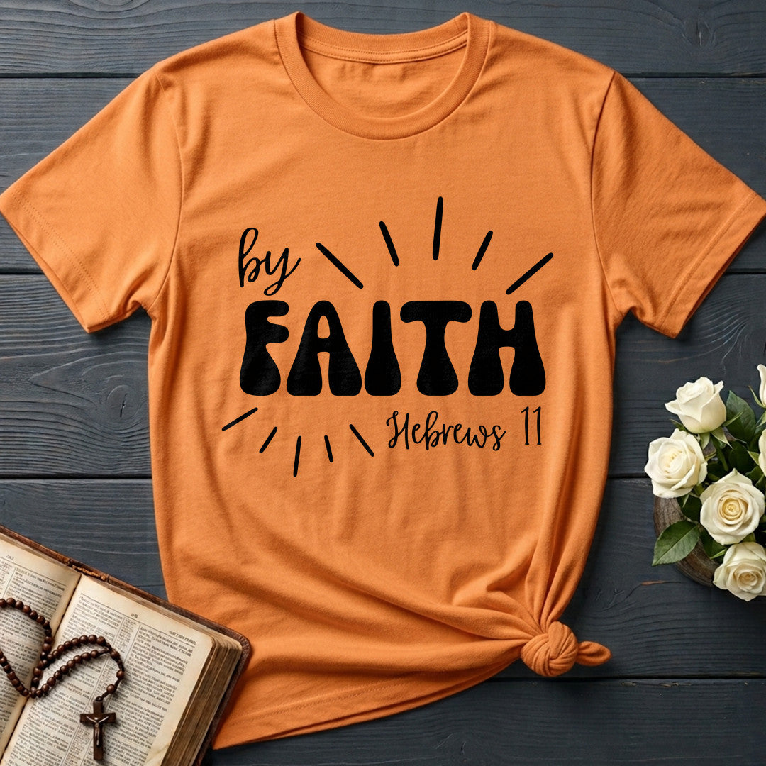 By Faith Hebrews 11 01