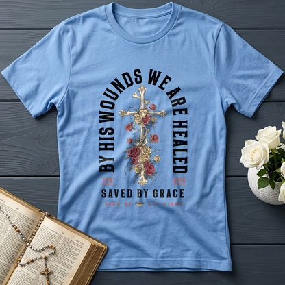 By His Wounds We Are Healed Isa 53.5 02
