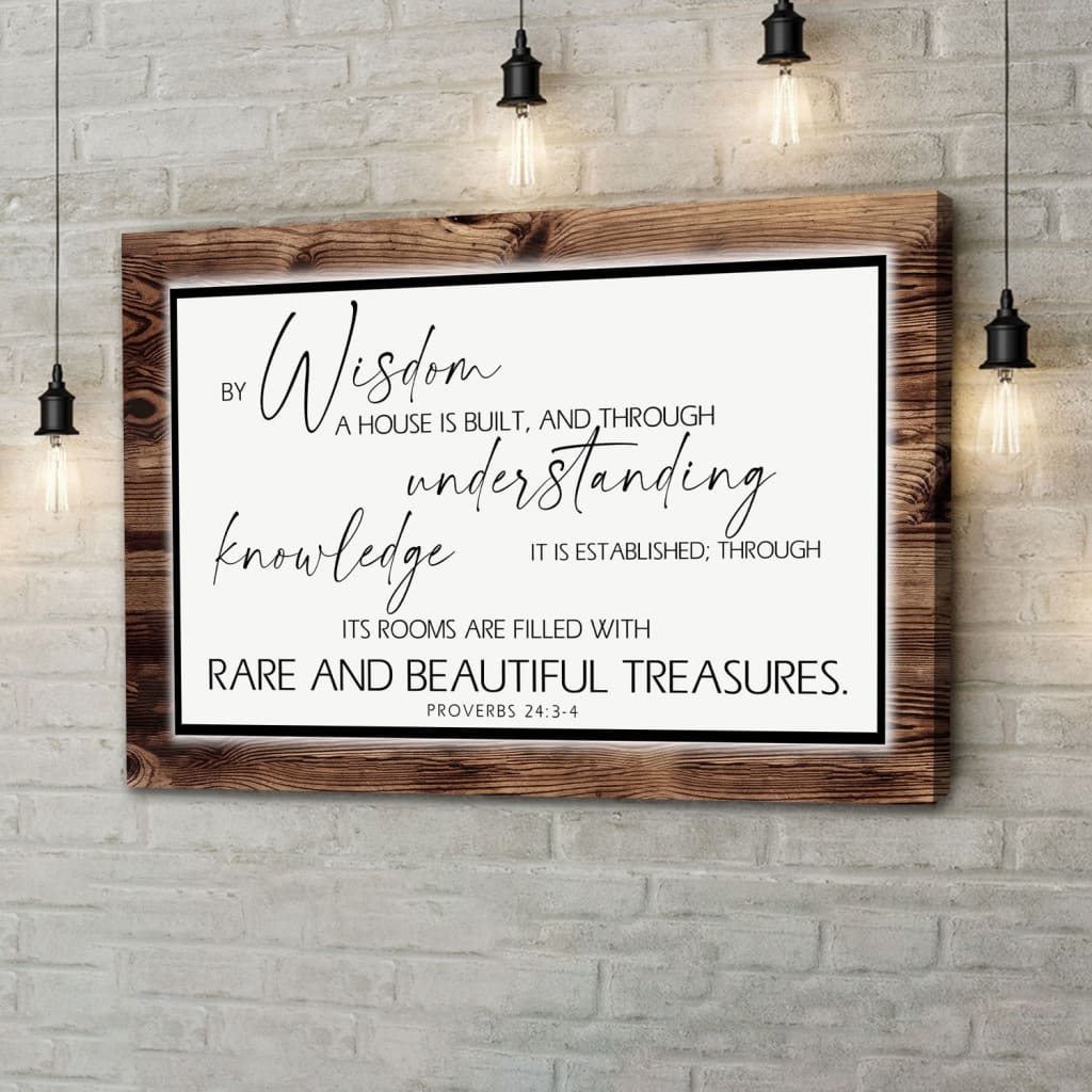 By Wisdom A House Is Built Wall Art Canvas, Bible Verse Wall Art Decor