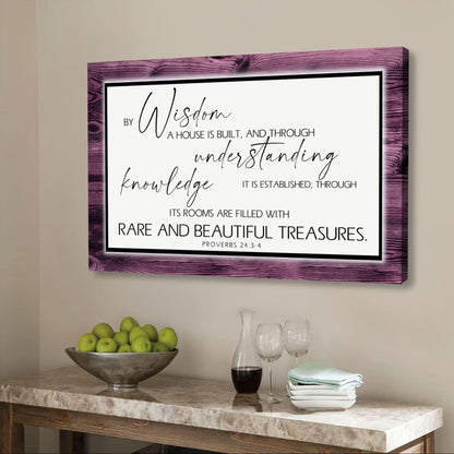 By Wisdom A House Is Built Wall Art Canvas, Bible Verse Wall Art Decor