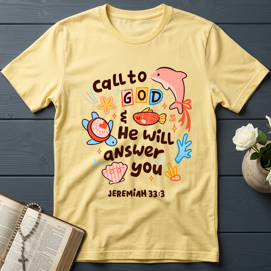 Call To God He Will Answer You Jeremiah 33.3 01