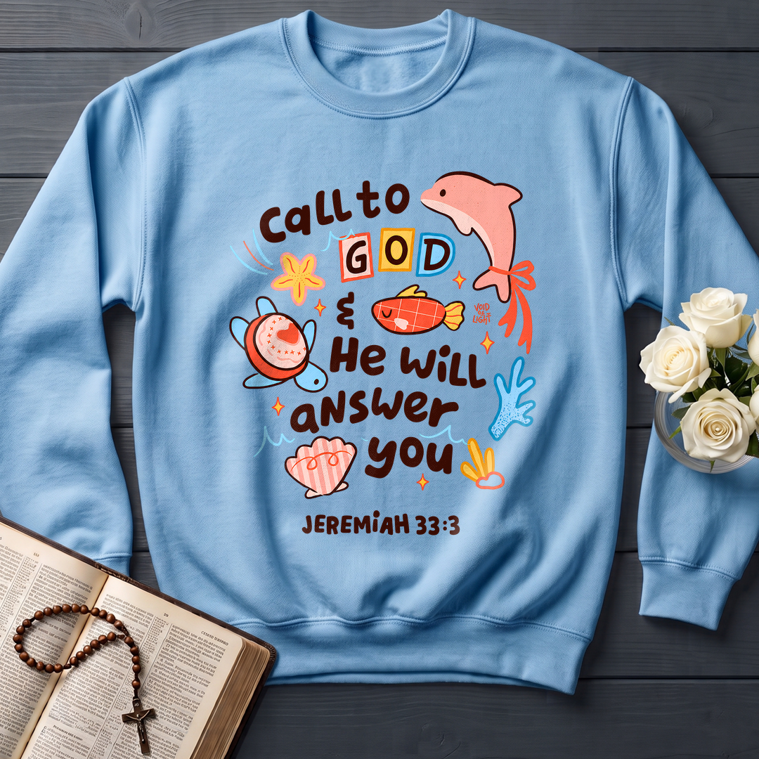 Call To God He Will Answer You Jeremiah 33.3 01