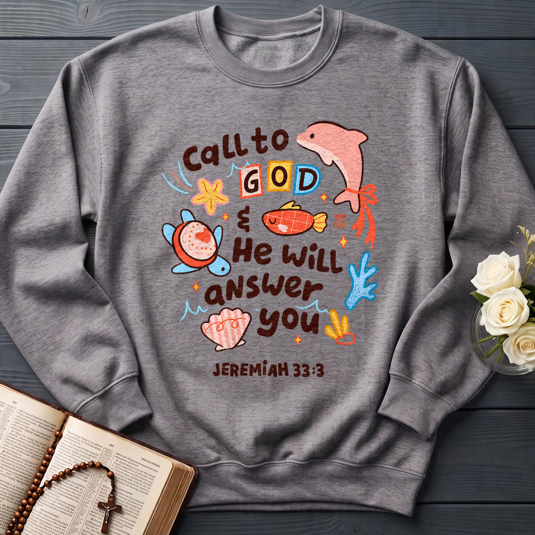 Call To God He Will Answer You Jeremiah 33.3 01