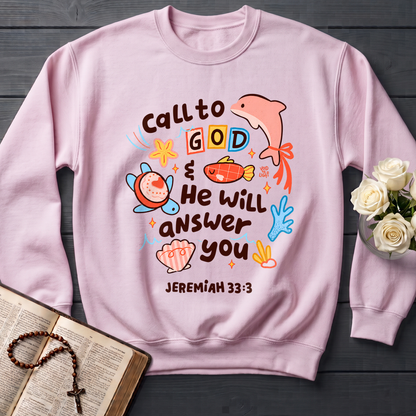Call To God He Will Answer You Jeremiah 33.3 01