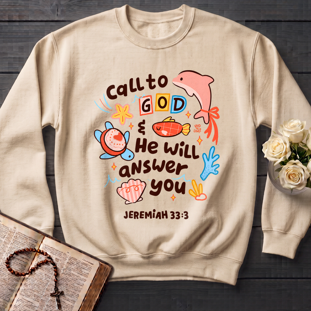 Call To God He Will Answer You Jeremiah 33.3 01