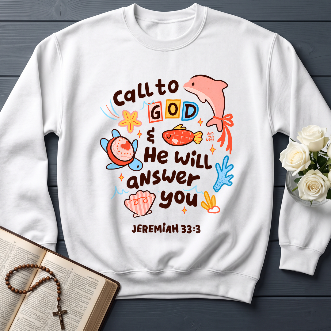 Call To God He Will Answer You Jeremiah 33.3 01
