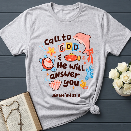 Call To God He Will Answer You Jeremiah 33.3 01