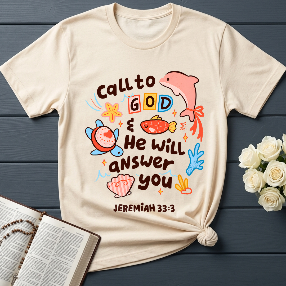 Call To God He Will Answer You Jeremiah 33.3 01