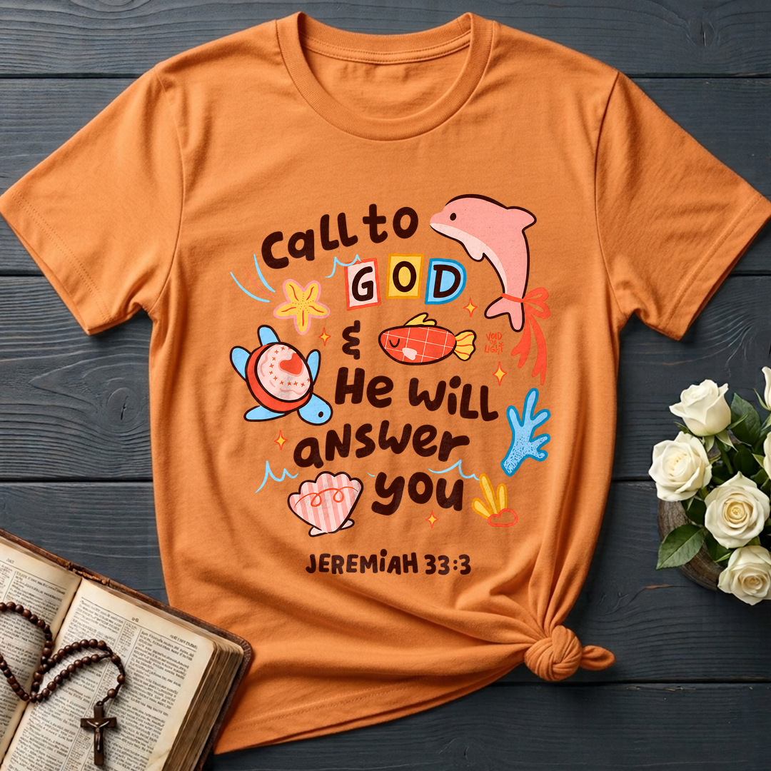 Call To God He Will Answer You Jeremiah 33.3 01