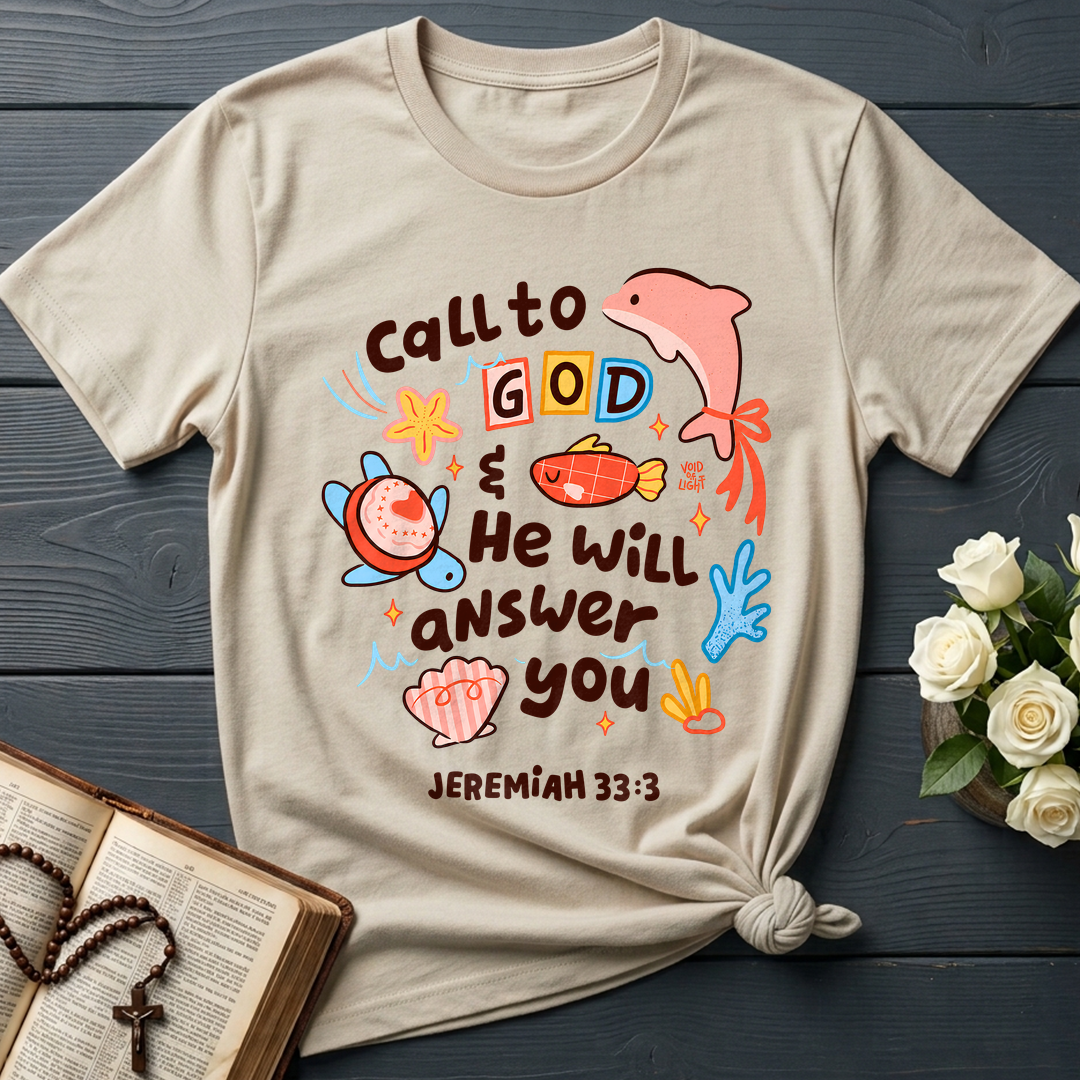 Call To God He Will Answer You Jeremiah 33.3 01