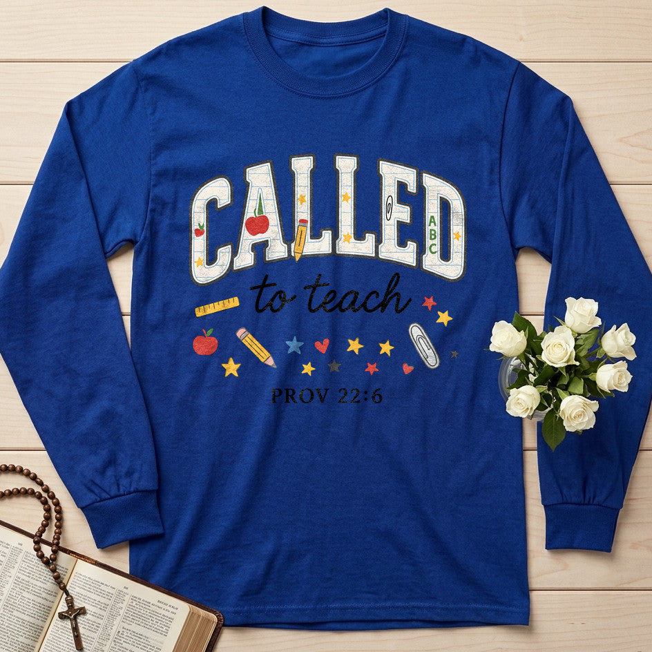Called To Teach Prov 22.6 01