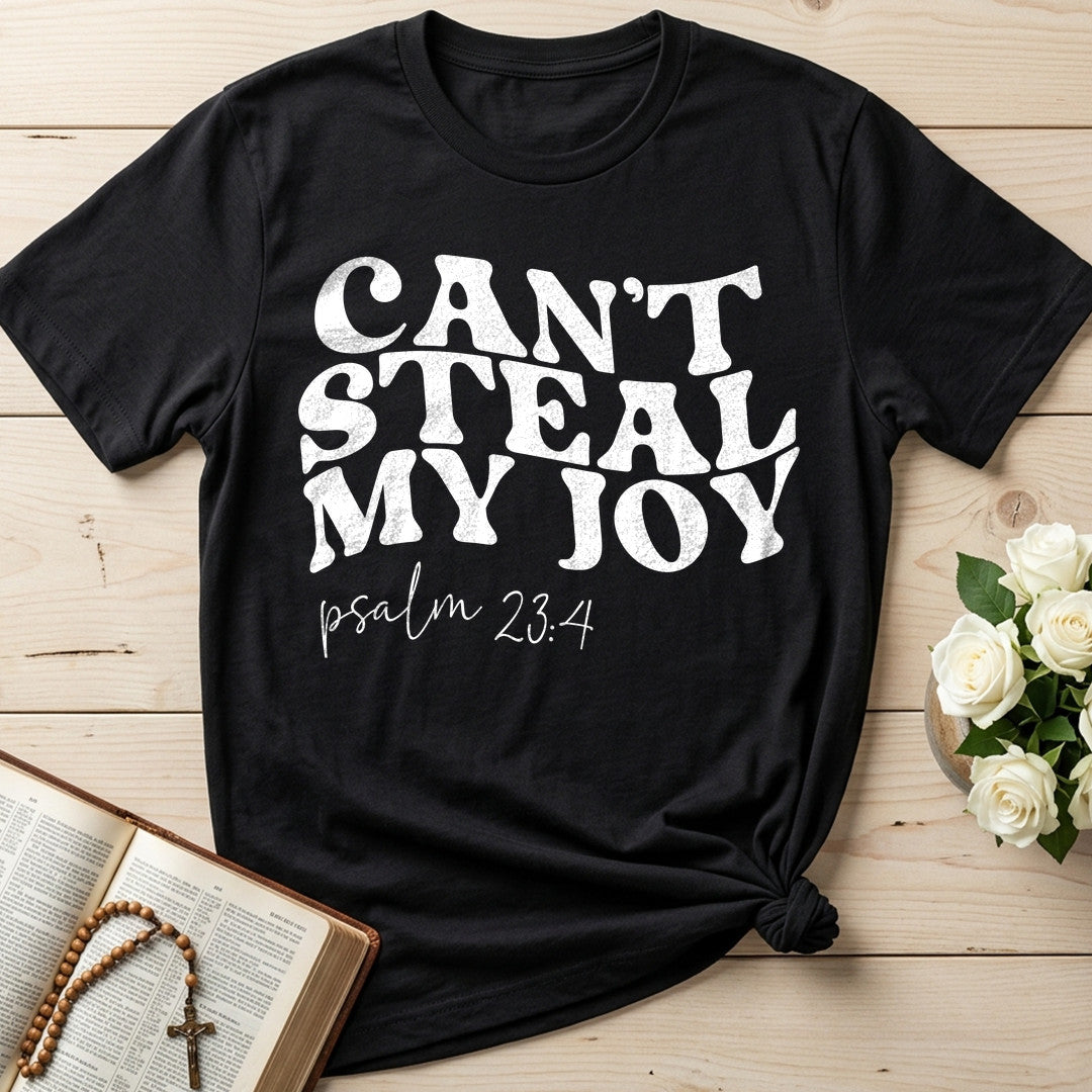Can't Steal My Joy Psalm 23.4 01