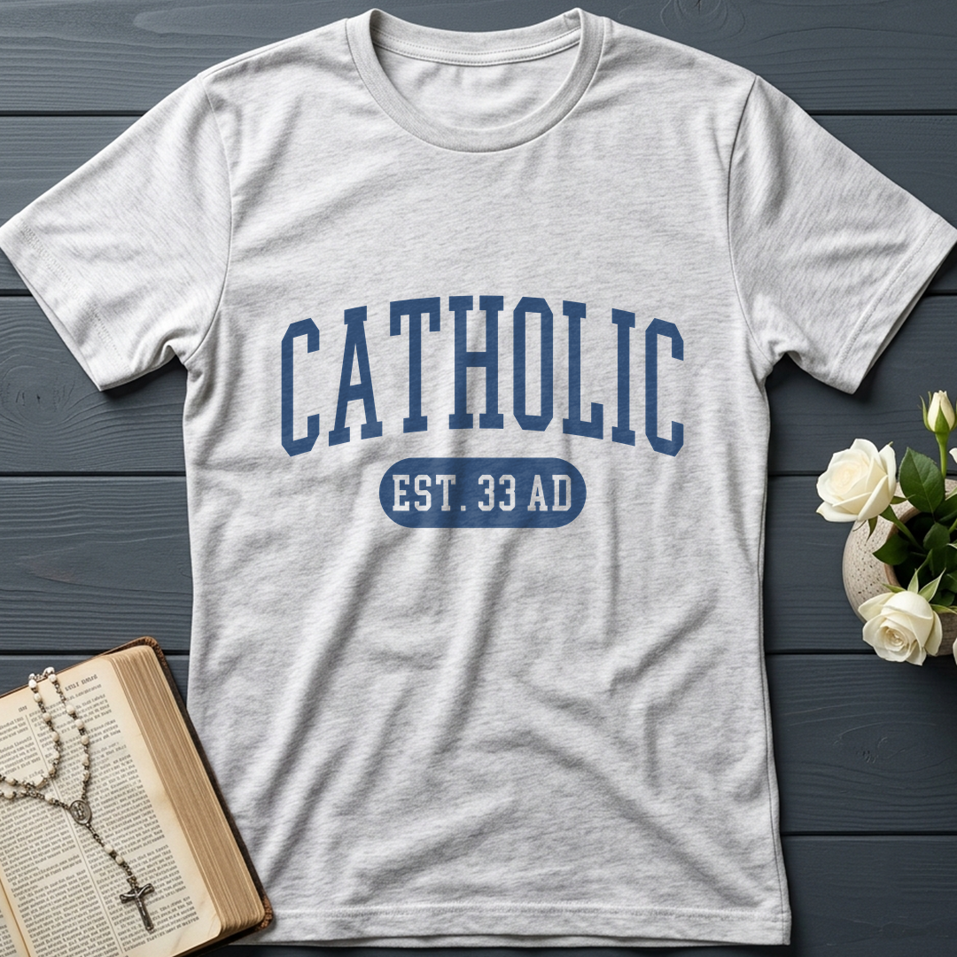 Catholic EST.33 AD 01