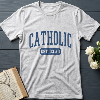 Catholic EST.33 AD 01