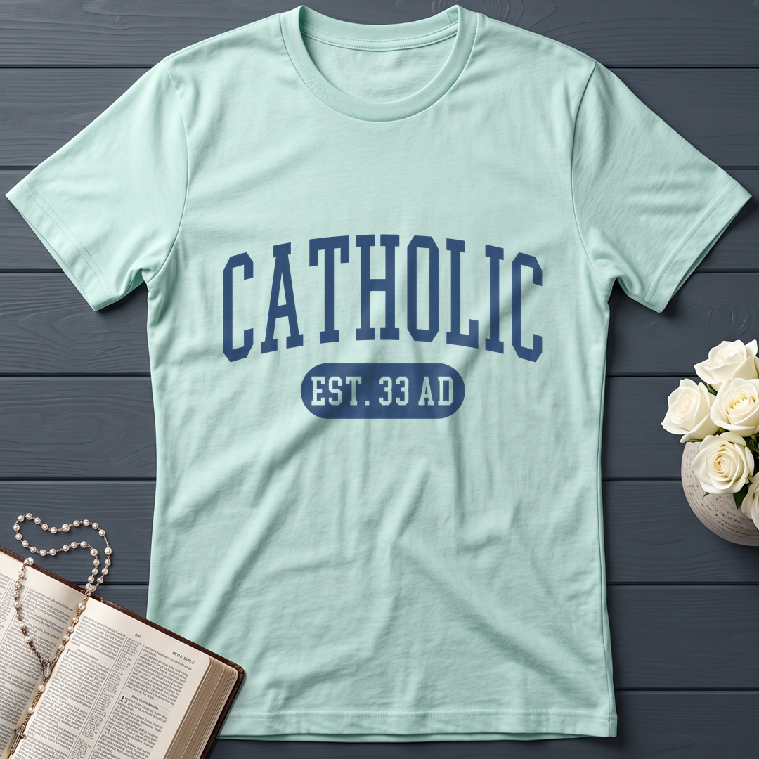Catholic EST.33 AD 01