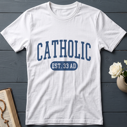 Catholic EST.33 AD 01