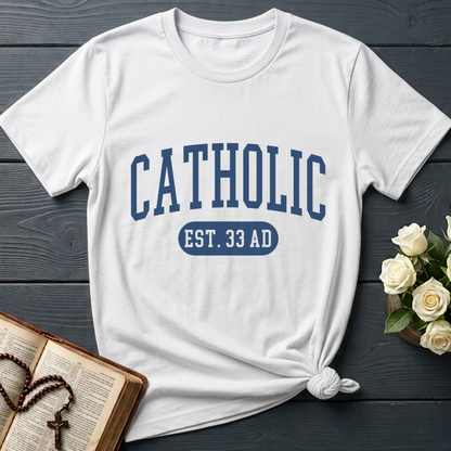 Catholic EST.33 AD 01
