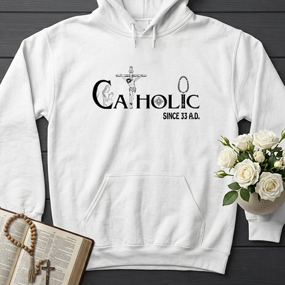 Catholic Since 33 A.D 01