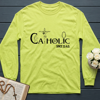Catholic Since 33 A.D 01