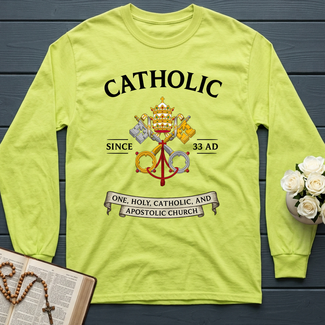 Catholic Since 33 A.D 03