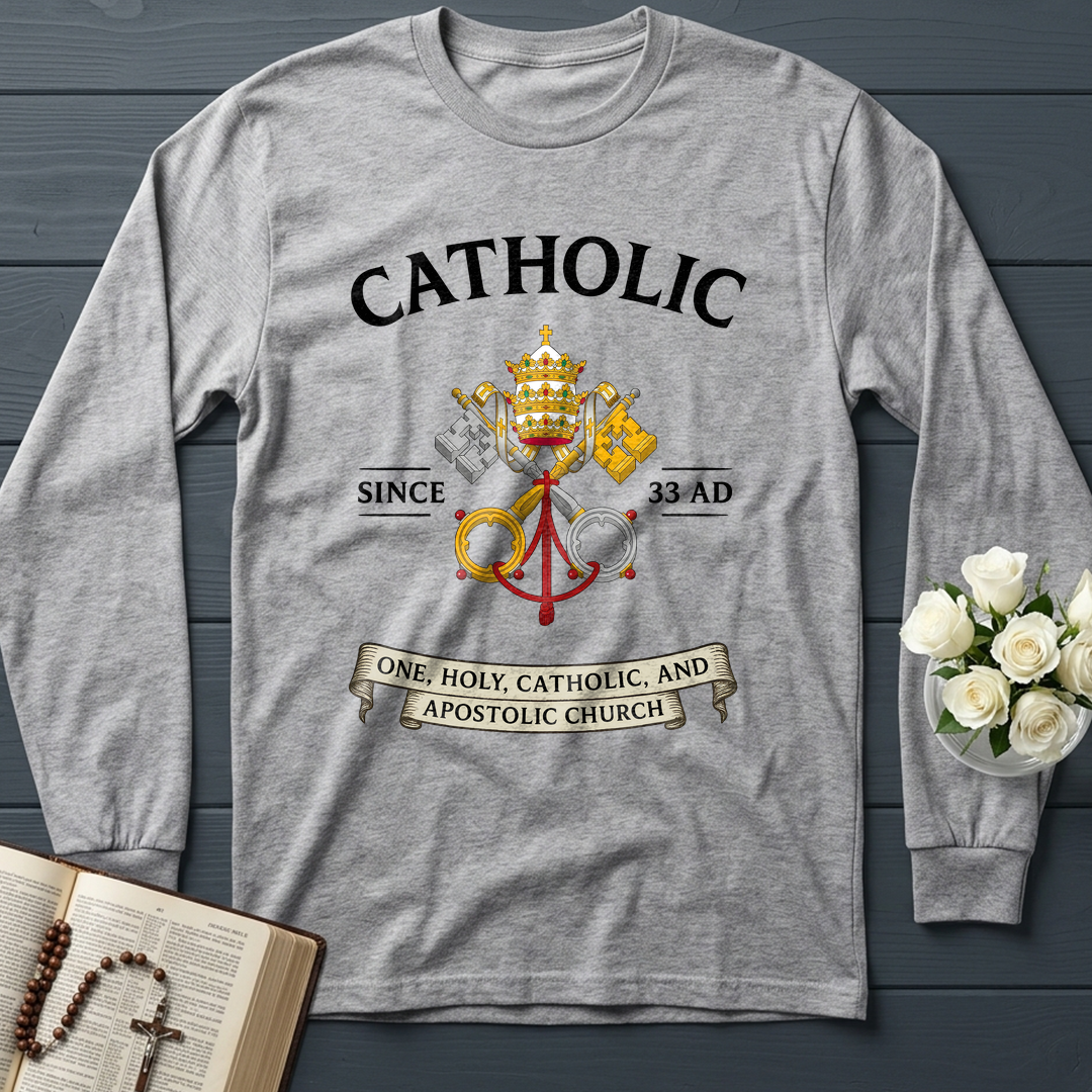 Catholic Since 33 A.D 03