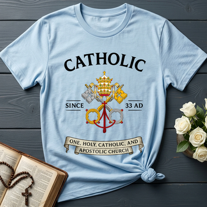 Catholic Since 33 A.D 03