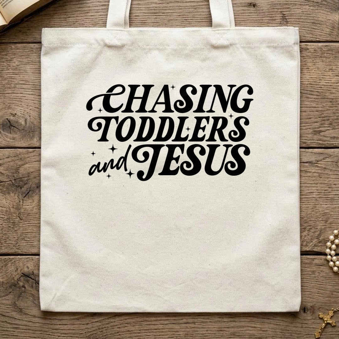 Chasing Toddler's And Jesus 01