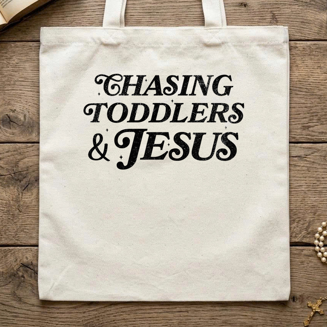 Chasing Toddlers And Jesus 01