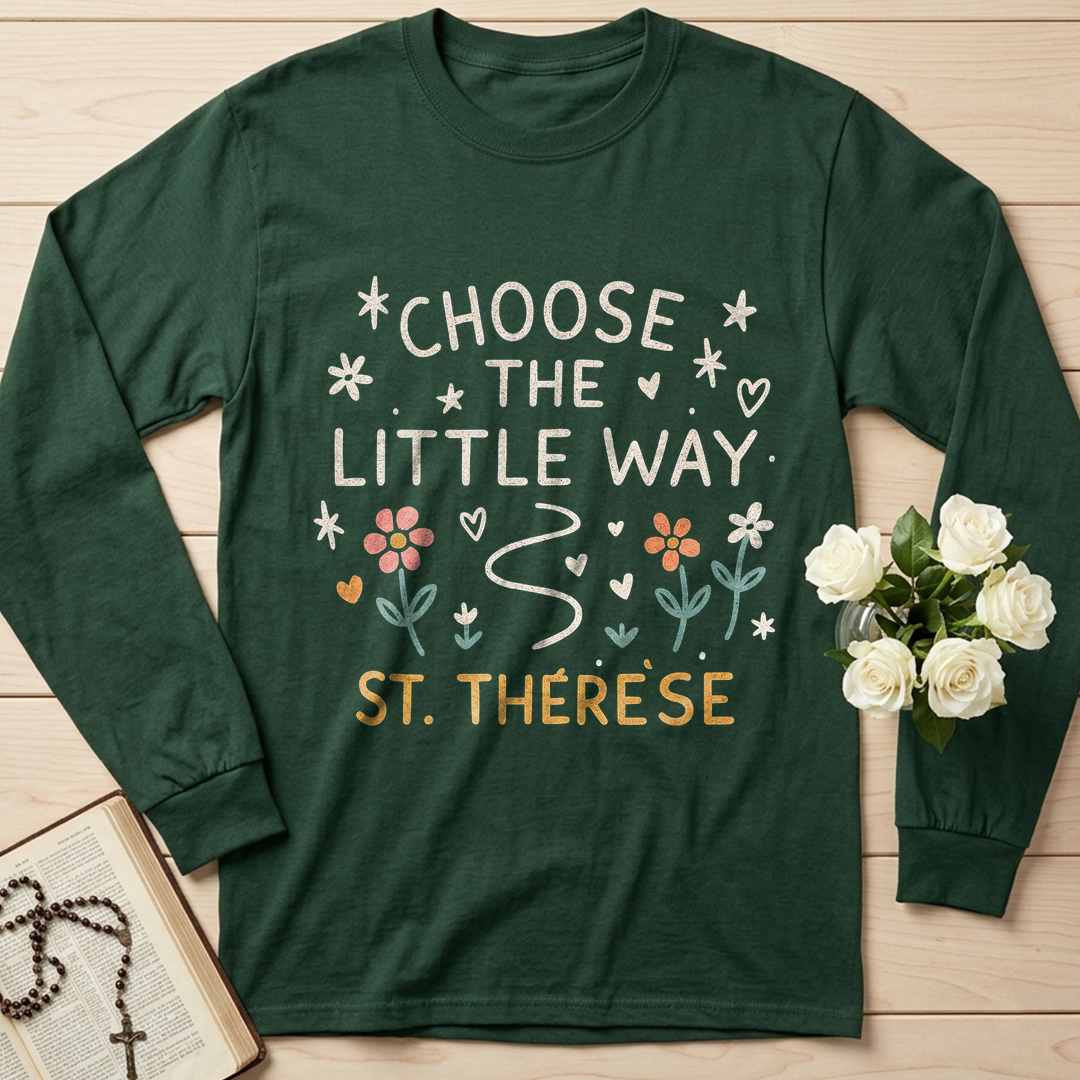 Choose The Little Way 01