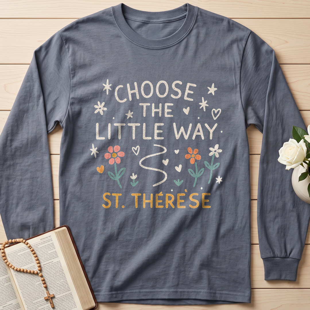 Choose The Little Way 01