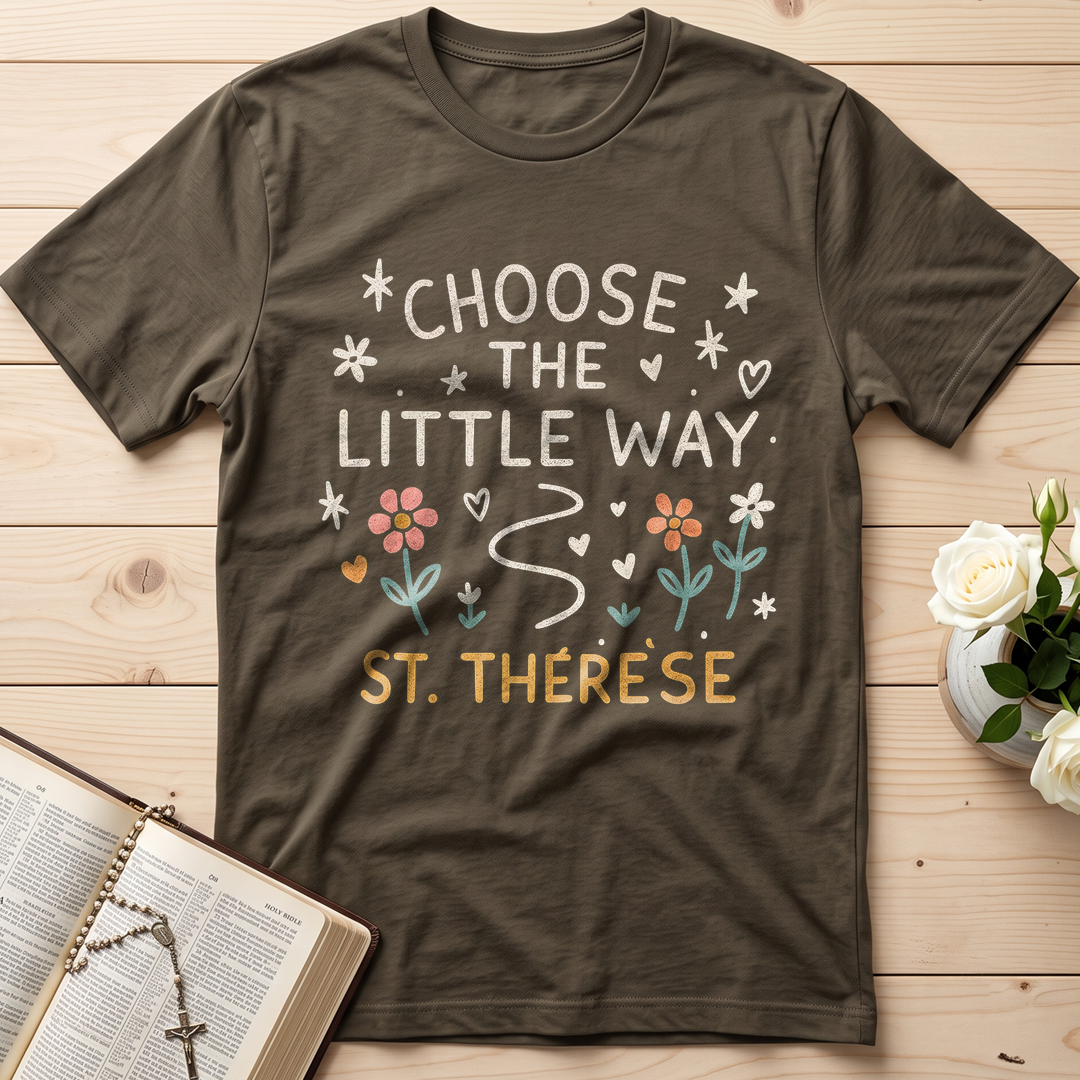 Choose The Little Way 01