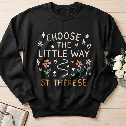 Choose The Little Way 01