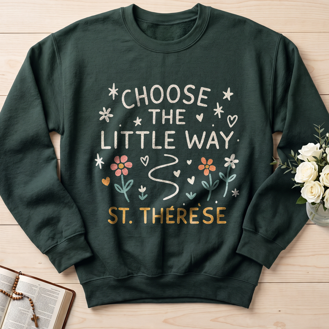 Choose The Little Way 01