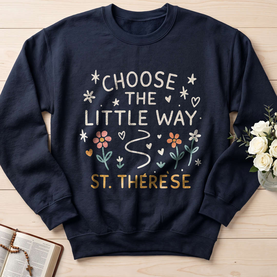 Choose The Little Way 01