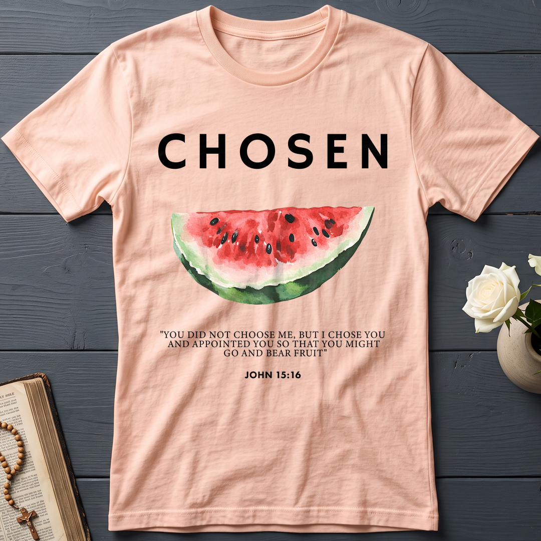 Chosen You Did Not Choose Me But I Chose You And Appointed You So That You Might Go And Bear Fruit John 15.16 01