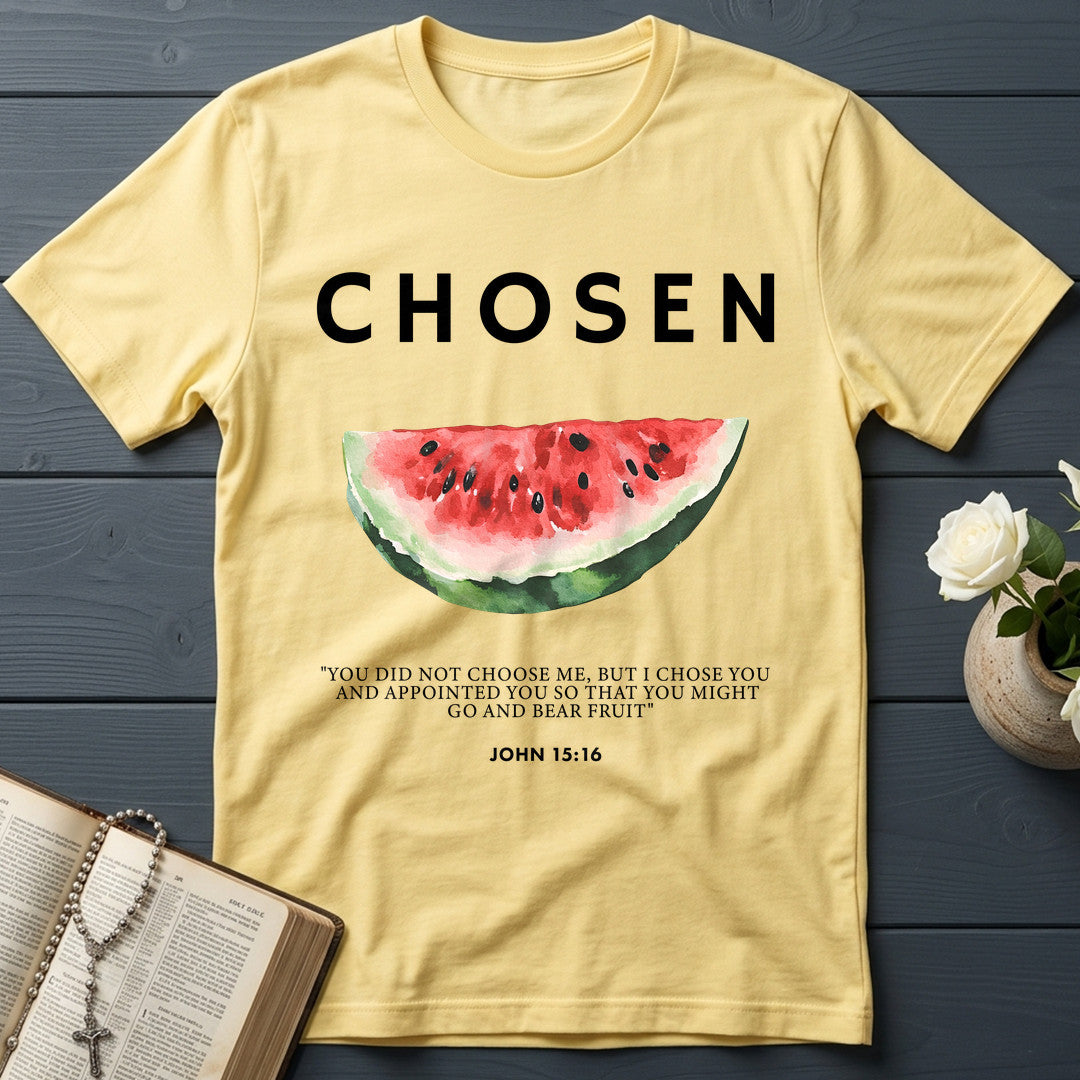 Chosen You Did Not Choose Me But I Chose You And Appointed You So That You Might Go And Bear Fruit John 15.16 01