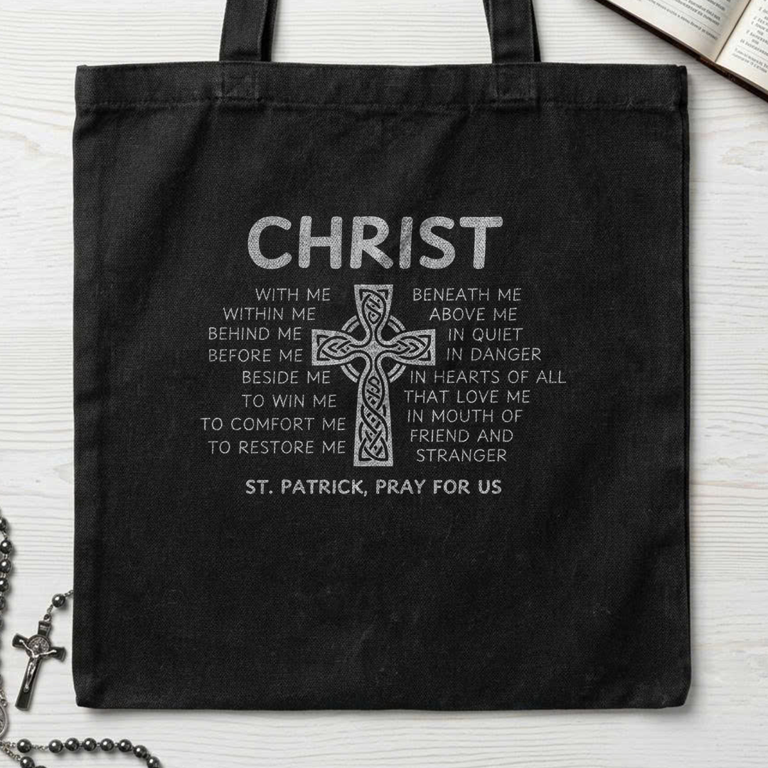 Christ With Me Within Me Behind Me Before Me Beside Me To Win Me 01