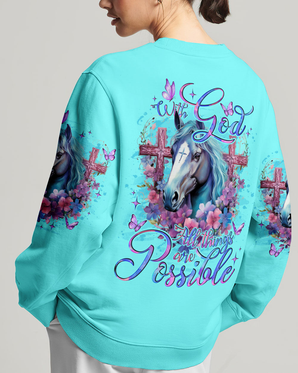 With God All Things Are Possible Horse Sweatshirt 2