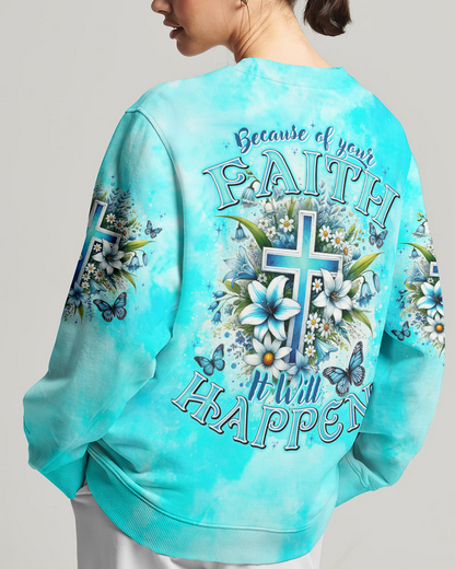 Your Faith Sweatshirt