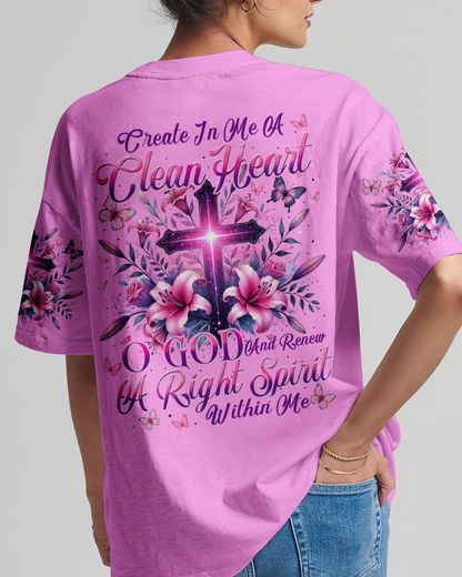 Create In Me A Clean Heart T-Shirt