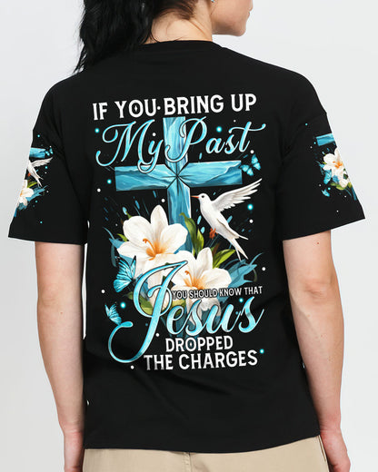 Jesus Dropped The Charges Women's All Over Print Tshirt