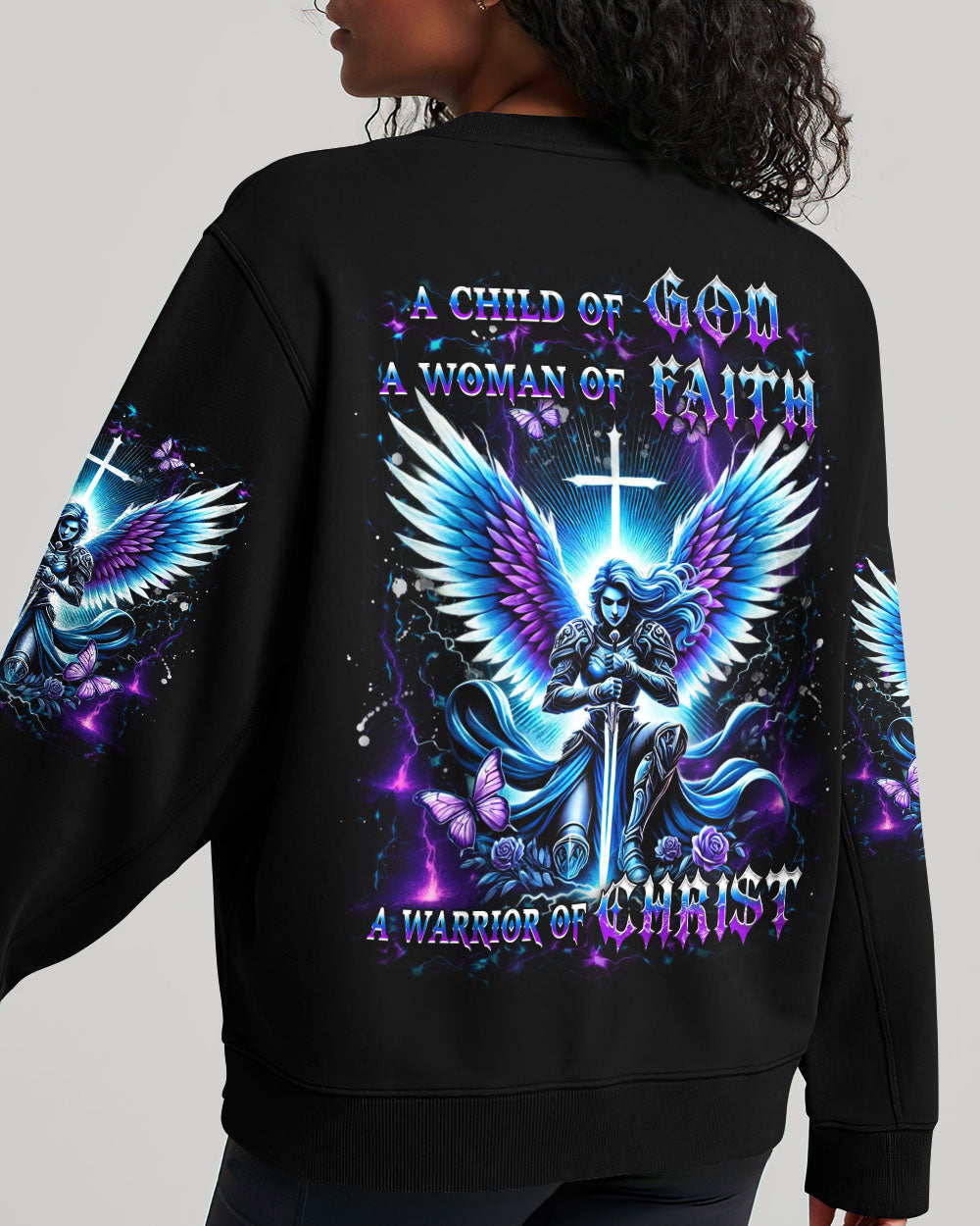 A Child Of God A Woman Of Faith Sweatshirt 4