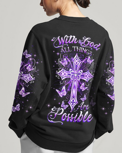 With God All Things Are Possible Sweatshirt 3